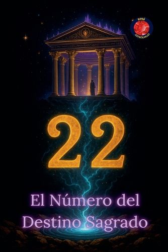 Cover image for 22 El Numero del Destino Sagrado