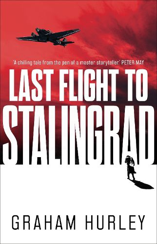 Cover image for Last Flight to Stalingrad