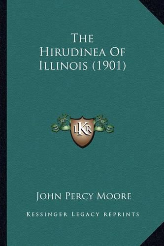 The Hirudinea of Illinois (1901)