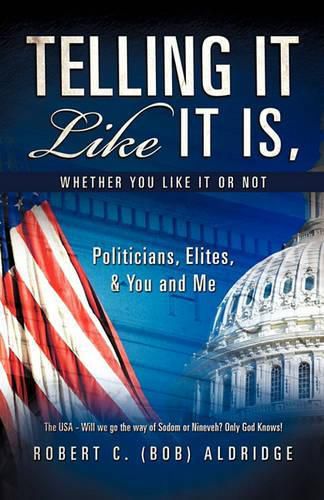 Cover image for Telling It Like It Is, Whether You Like It or Not