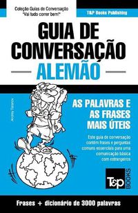 Cover image for Guia de Conversacao Portugues-Alemao e vocabulario tematico 3000 palavras