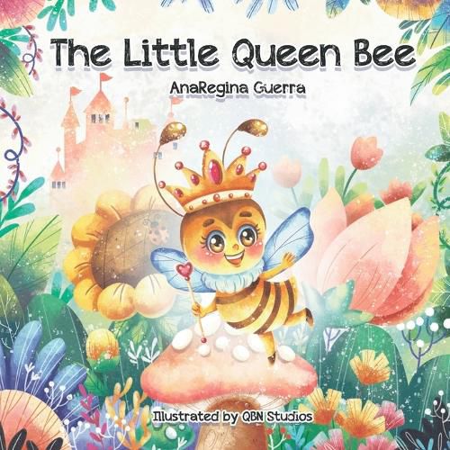 Cover image for The Little Queen Bee