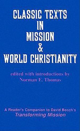 Cover image for Classic Texts in Mission & World Christianity