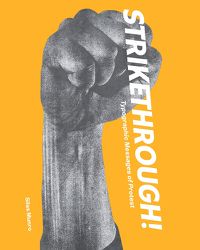 Cover image for Strikethrough: Typographic Messages of Protest