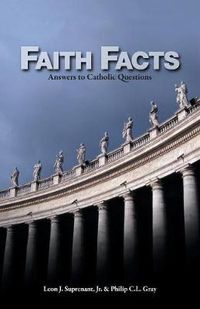 Cover image for Faith Facts: Answers to Catholic Questions