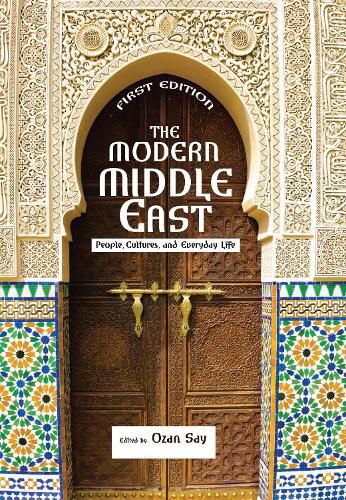 Cover image for The Modern Middle East: People, Culture, and Everyday Life