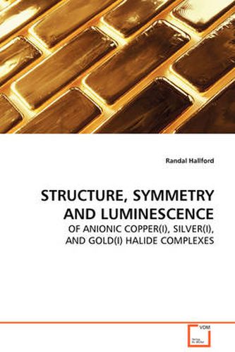 Cover image for Structure, Symmetry and Luminescence