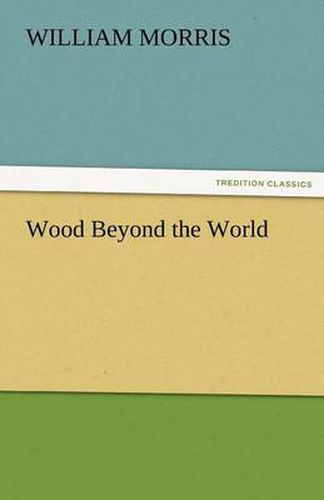 Cover image for Wood Beyond the World