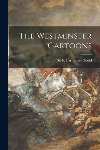 Cover image for The Westminster Cartoons