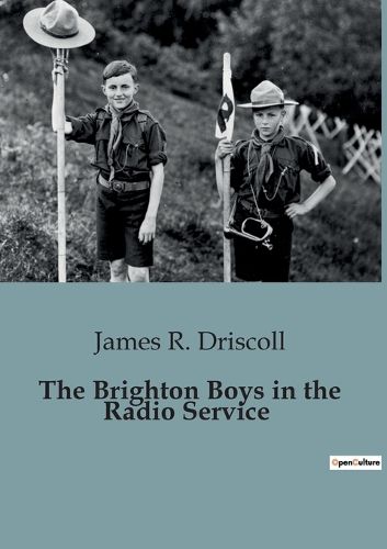 Cover image for The Brighton Boys in the Radio Service