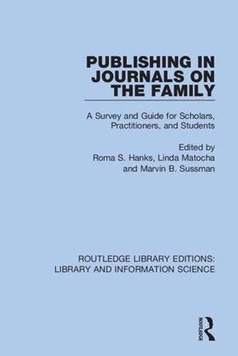 Cover image for Publishing in Journals on the Family: Essays on Publishing