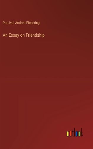 Cover image for An Essay on Friendship