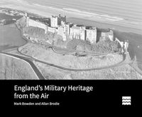 Cover image for England's Military Heritage from the Air