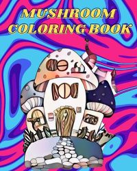 Cover image for Mushroom Coloring Book