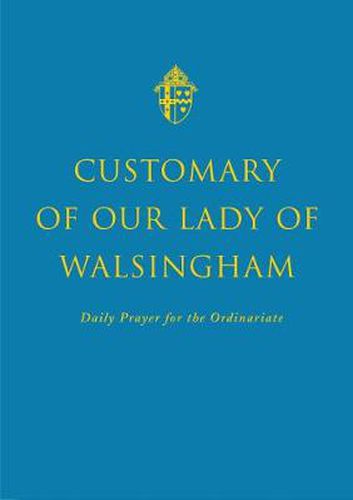 Customary of Our Lady of Walsingham