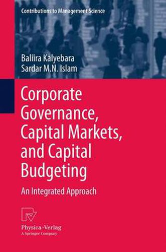 Cover image for Corporate Governance, Capital Markets, and Capital Budgeting: An Integrated Approach