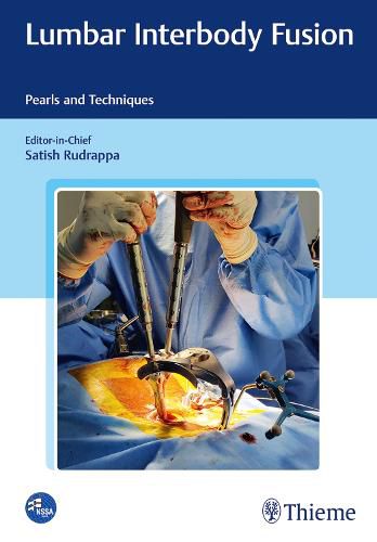 Cover image for Lumbar Interbody Fusion: Pearls and Techniques