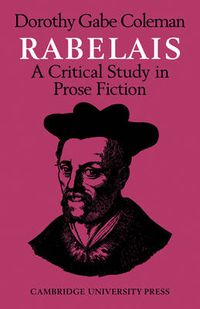 Cover image for Rabelais: A Critical Study in Prose Fiction