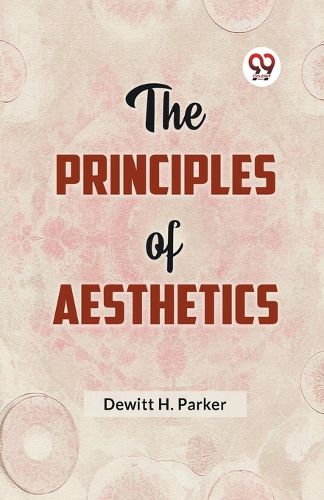 Cover image for The Principles of Aesthetics