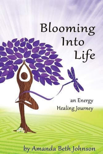 Cover image for Blooming Into Life