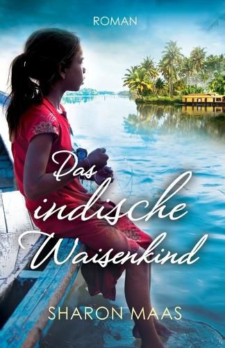 Cover image for Das indische Waisenkind: Roman