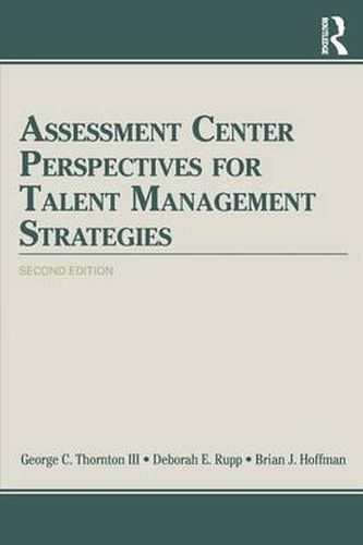 Cover image for Assessment Center Perspectives for Talent Management Strategies: 2nd Edition