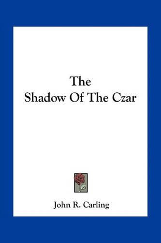 The Shadow of the Czar