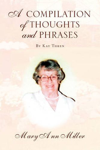 Cover image for A Compilation of Thoughts and Phrases