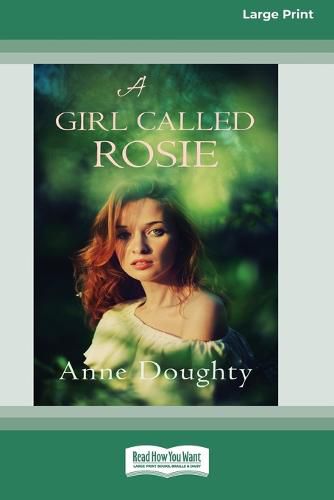 Cover image for A Girl Called Rosie [16pt Large Print Edition]