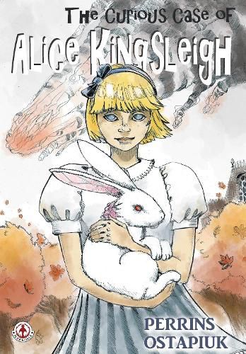 Cover image for The Curious Case of Alice Kingsleigh