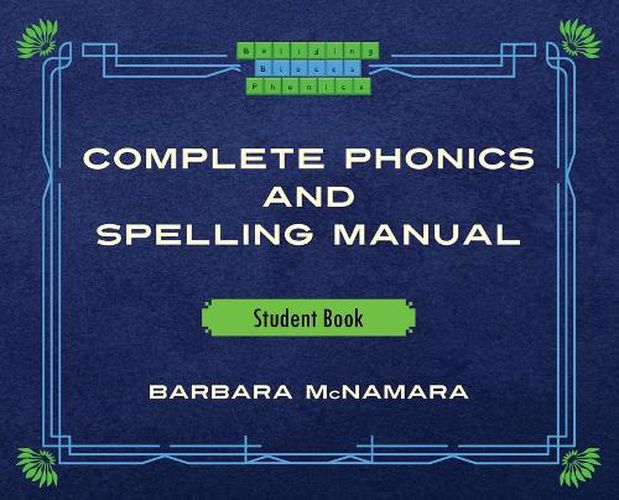 Cover image for Complete Phonics and Spelling Manual Student Book