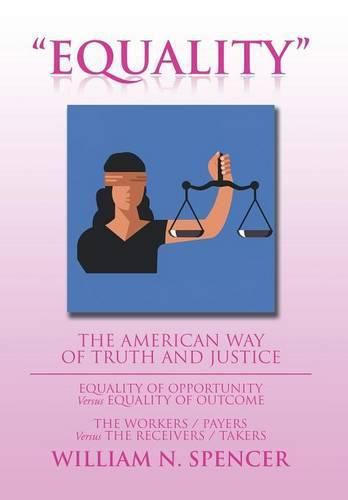 Equality: The American Way of Truth and Justice