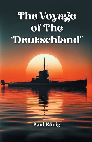 Cover image for The Voyage Of The "Deutschland"