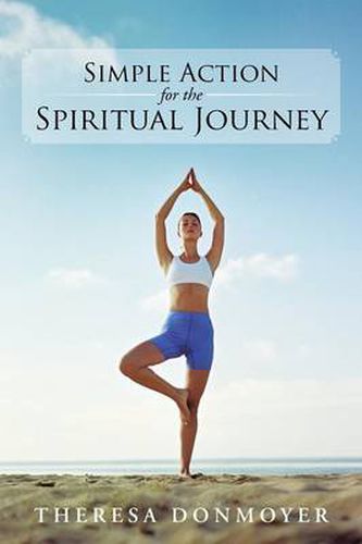 Cover image for Simple Action for the Spiritual Journey