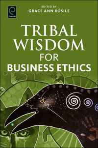 Cover image for Tribal Wisdom for Business Ethics