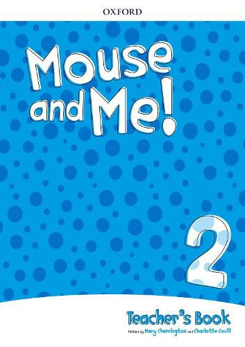 Cover image for Mouse and Me!: Level 2: Teacher's Book Pack: Who do you want to be?