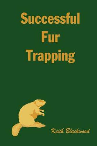 Cover image for Successful Fur Trapping