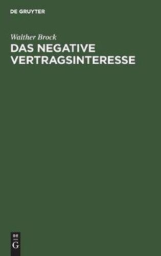 Cover image for Das negative Vertragsinteresse