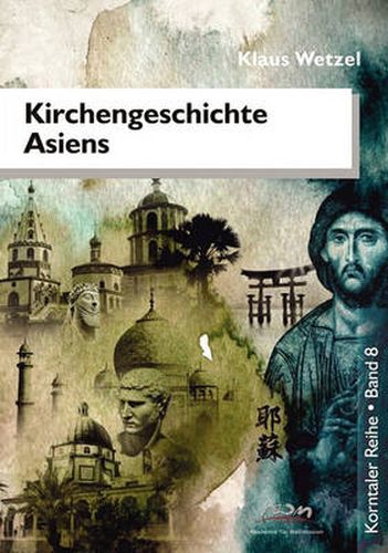Cover image for Kirchengeschichte Asiens