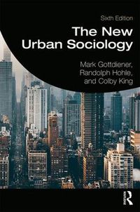 Cover image for The New Urban Sociology