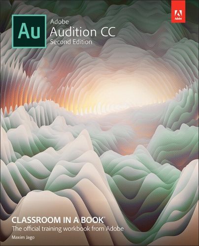 Cover image for Adobe Audition CC Classroom in a Book