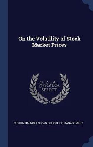Cover image for On the Volatility of Stock Market Prices