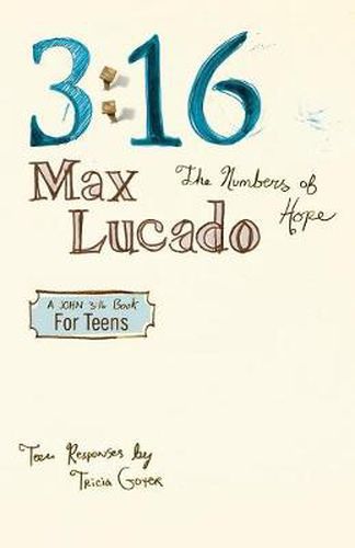 Cover image for 3:16: The Numbers of Hope-Teen Edition