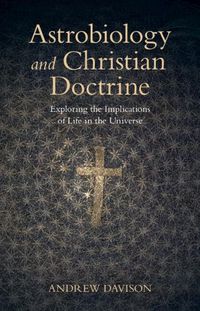 Cover image for Astrobiology and Christian Doctrine