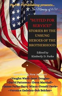 Cover image for Suited for Service: Stories by the Unsung Heroes of the Brotherhood