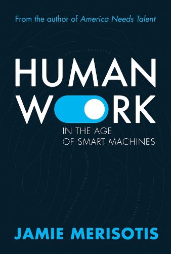 Cover image for Human Work in the Age of Smart Machines