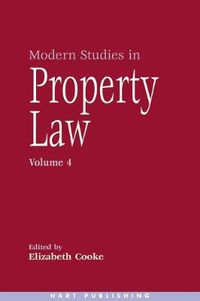 Cover image for Modern Studies in Property Law - Volume 4