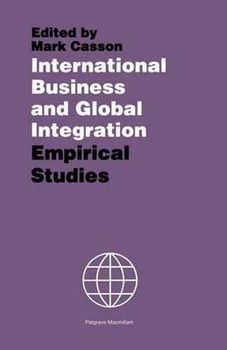 Cover image for International Business and Global Integration: Empirical Studies