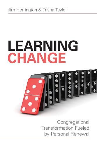 Cover image for Learning Change: Congregational Transformation Fueled by Personal Renewal
