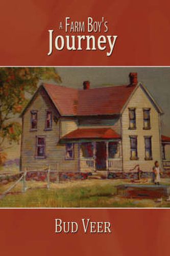 Cover image for A Farm Boy's Journey